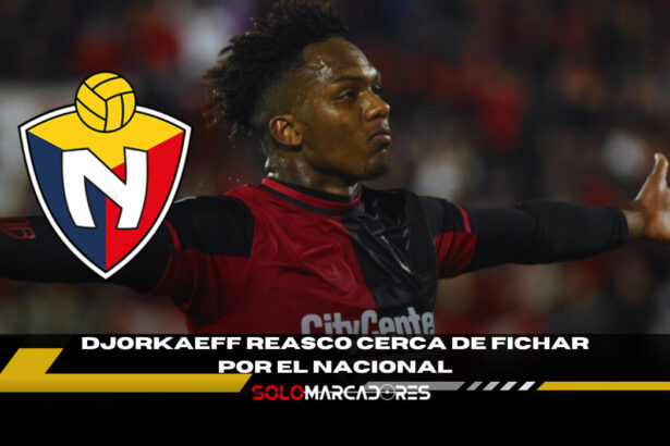 Djorkaeff Reasco estaría a un paso de El Nacional