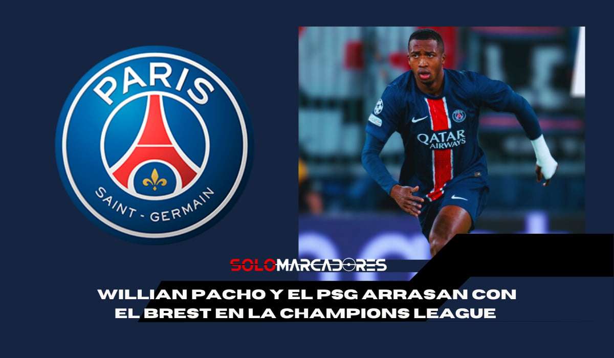 El PSG de Willian Pacho aplastó al Brest