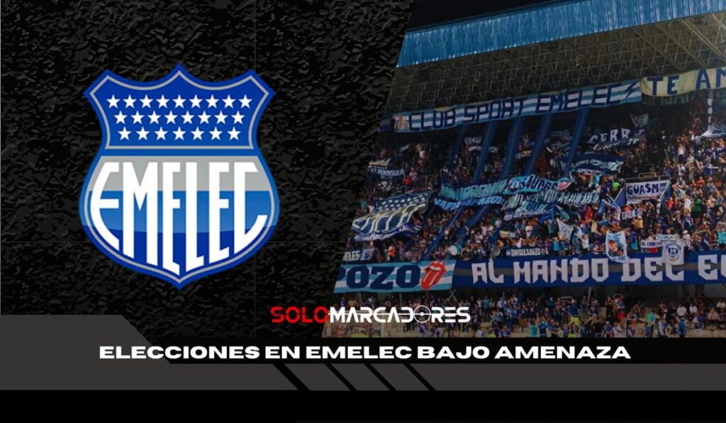 Elecciones en Emelec en peligro