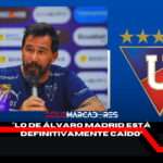 ¡Noticias frescas para los hinchas de Liga! Vitamina Sánchez cerró el caso Álvaro Madrid y dio la bienvenida a Melvin Díaz 4 Vitamina Sánchez cerró el caso Álvaro Madrid