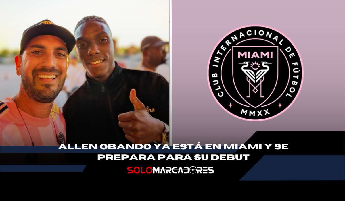 Allen Obando aterriza en Miami