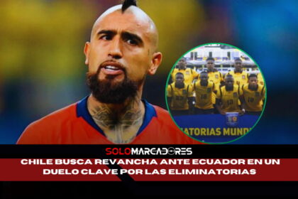 Arturo Vidal avisa a Ecuador Es una final para nosotros y vamos por los tres puntos