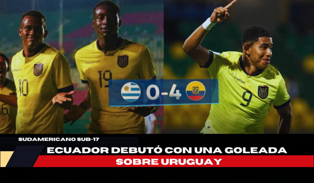 Ecuador aplasta a Uruguay en el Sudamericano Sub 17