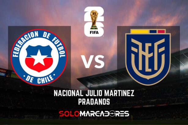 Ecuador vs Chile Fecha, hora y dónde ver el próximo partido