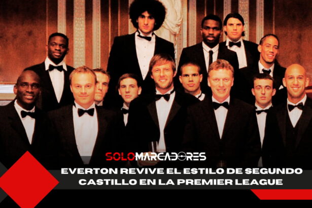 El Everton revive el estilo de Segundo Castillo