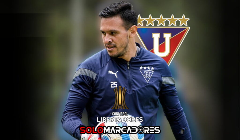Gonzalo Valle toma el arco de Liga de Quito en la Copa Libertadores