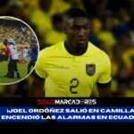 Joel Ordóñez enciende las alarmas, pero la Tricolor respira tranquila