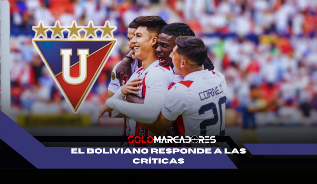LDU pagó un millón por él y ahora responde a las críticas