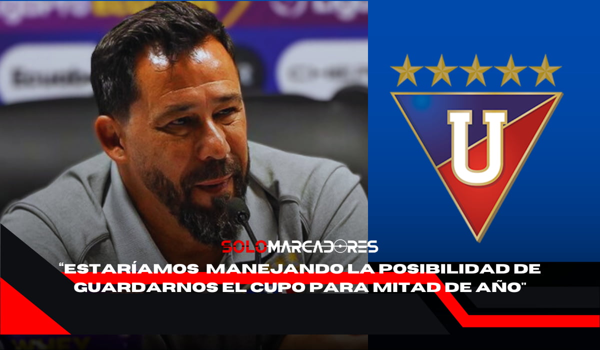 Liga de Quito analiza su último fichaje