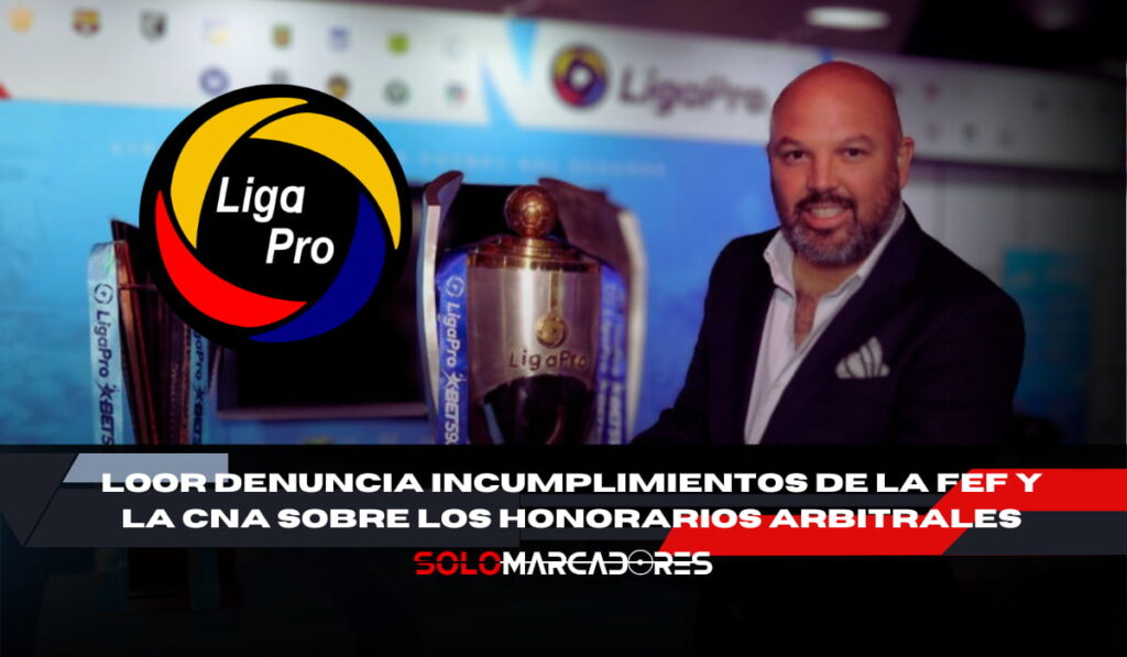 Miguel Ángel Loor lanza fuerte denuncia contra la FEF y la CNA