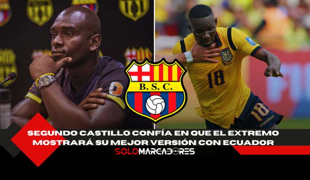 ¿Por qué Felipe Caicedo no jugará contra Delfín? La razón que preocupa a Barcelona SC 24 ¿Janner Corozo puede dar más? Segundo Castillo evalúa su actuación con la Tri