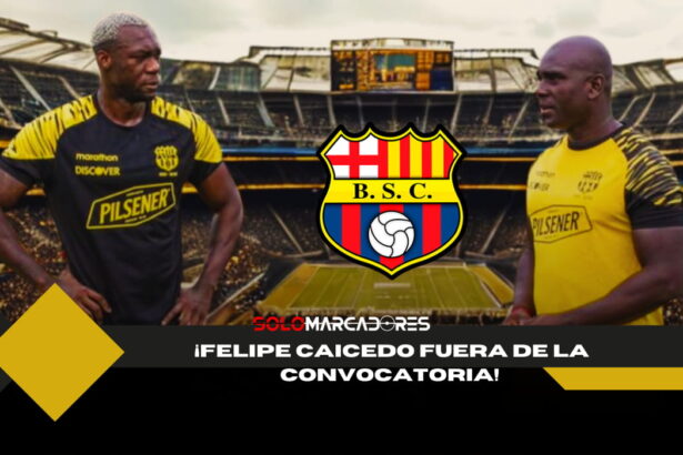 ¿Por qué Felipe Caicedo no jugará contra Delfín La razón que preocupa a Barcelona SC