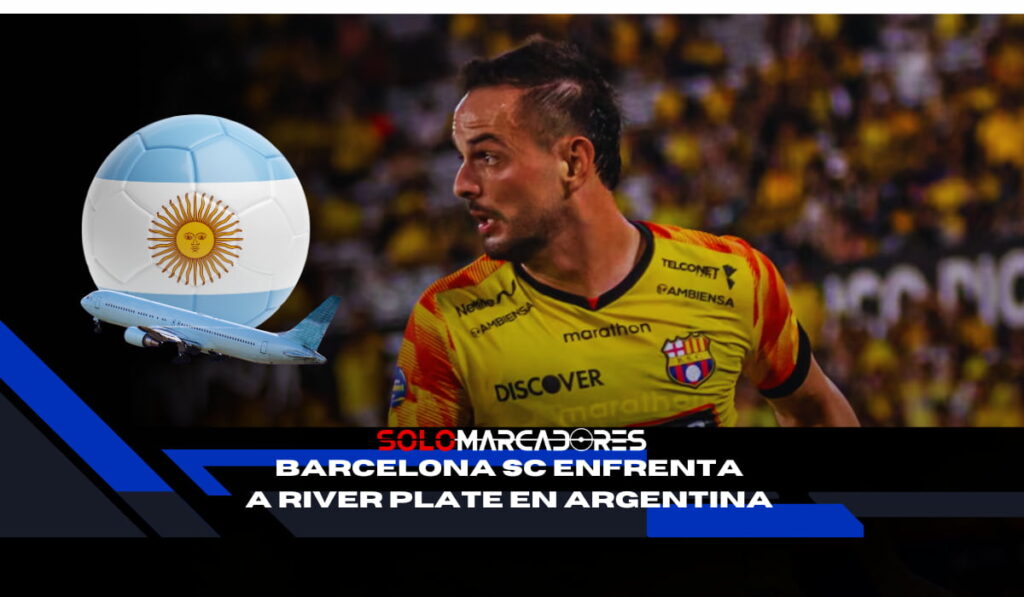 Barcelona SC y su maldición en Argentina