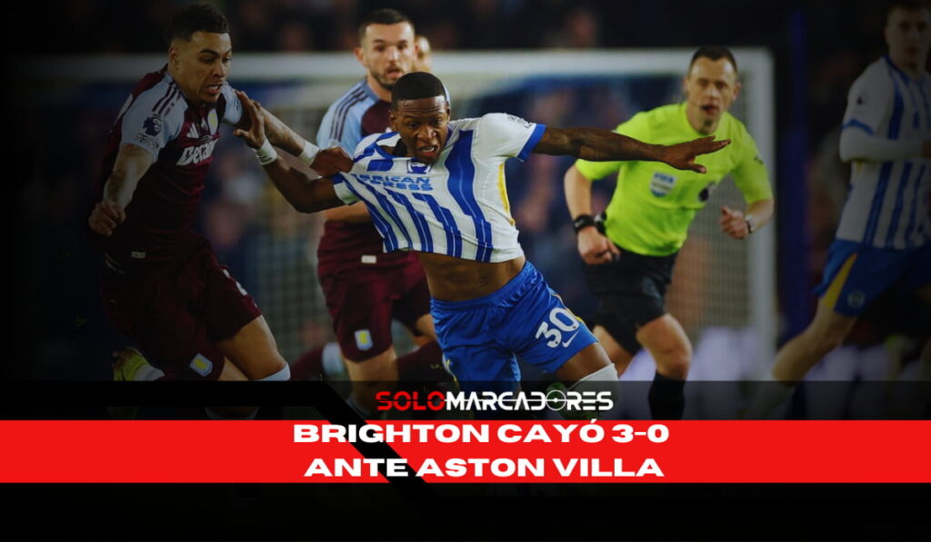Brighton de Pervis Estupiñán cae ante Aston Villa y se aleja de las copas