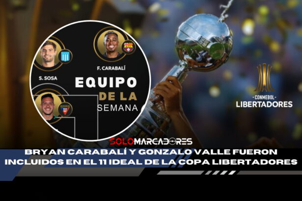 Dos ecuatorianos se cuelan en el 11 ideal de la Libertadores y dan de qué hablar