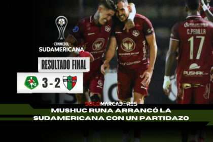 El debut inolvidable de Mushuc Runa en la Sudamericana
