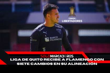 La apuesta arriesgada de Liga de Quito en la Libertadores
