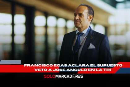 La verdad detrás del caso “Tin” Angulo y su no llamado a La Tri
