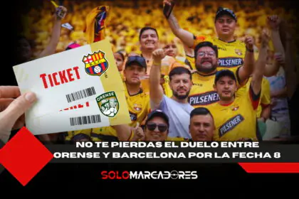 Orense vs Barcelona, un duelo que paraliza Machala y ya agota entradas