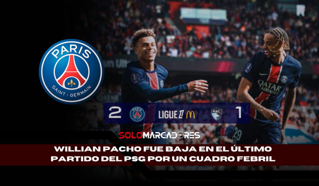 PSG ganó sin Willian Pacho