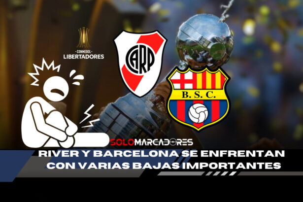 River Plate y Barcelona SC: las ausencias que podrían cambiar el destino del partido