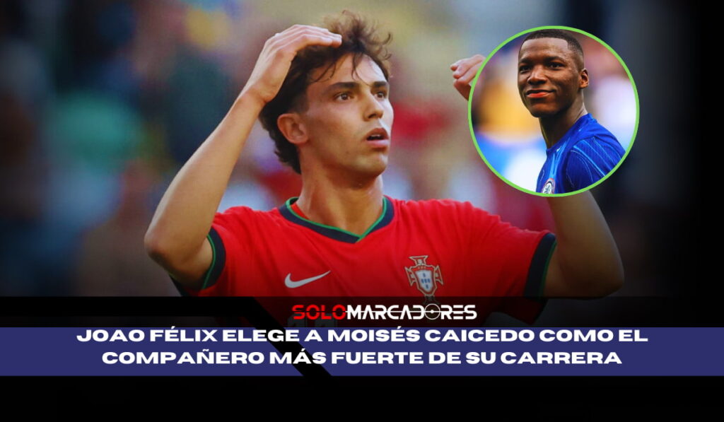 ¡Joao Félix Sorprende al Mundo: ¿Moisés Caicedo Más Fuerte que Cristiano Ronaldo?!