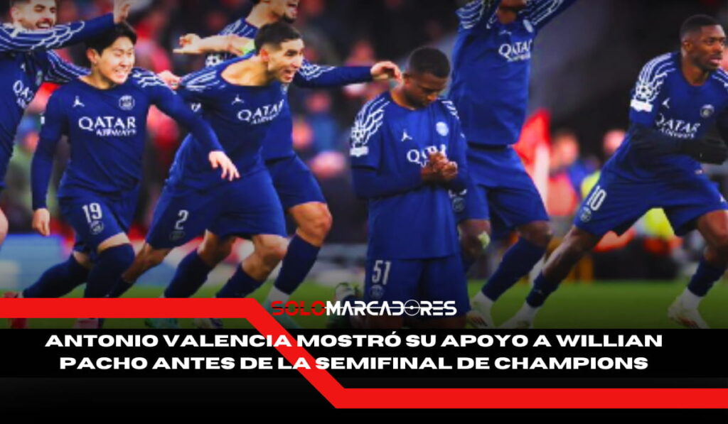 Antonio Valencia le dejó un mensaje a Willian Pacho