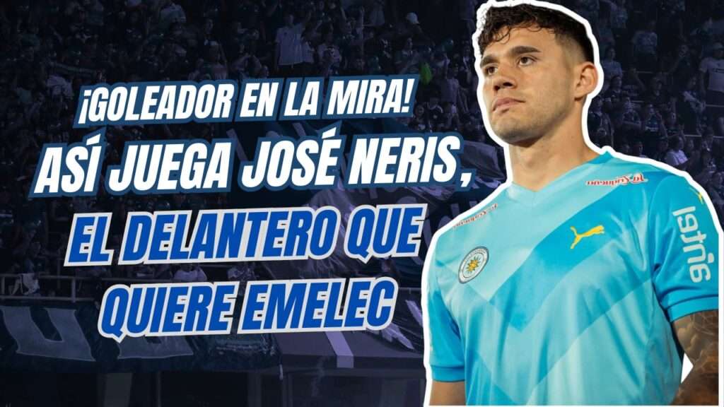 Así juega José Neris, el uruguayo que podría llegar a Emelec