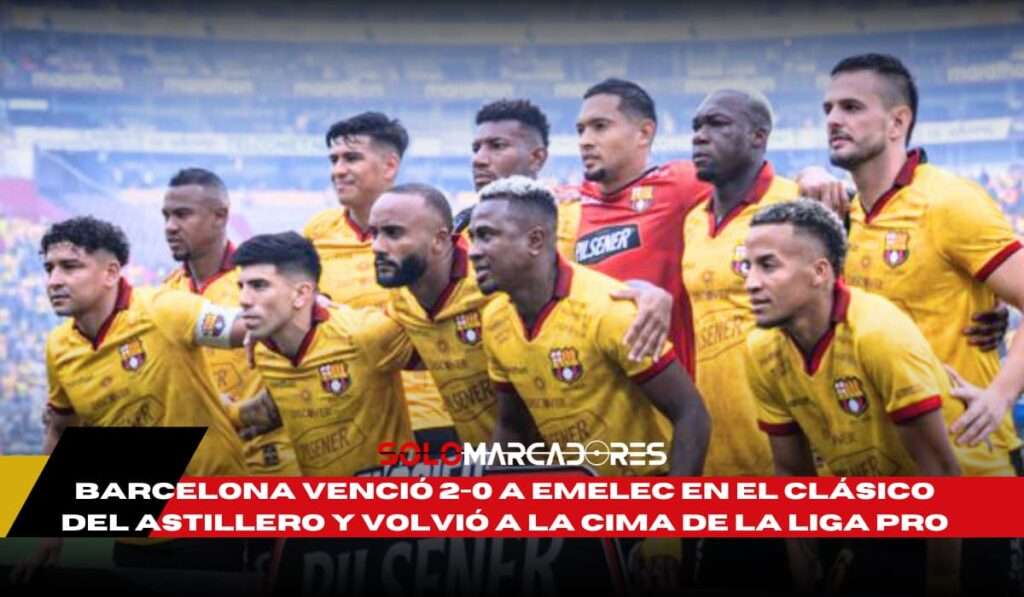 ¿Felipe Caicedo en duda? Lo que no viste del Clásico del Astillero (VIDEO) 2 Barcelona SC manda en el Clásico del Astillero