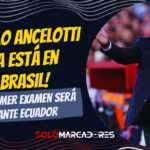 Carlo Ancelotti ya se instaló en Brasil y su primer reto tiene acento ecuatoriano 4 Carlo Ancelotti ya se instaló en Brasil