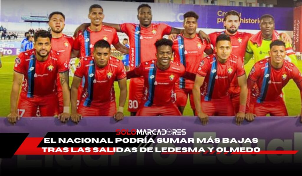 Cuatro jugadores de El Nacional suenan para salir tras Ledesma y Olmedo