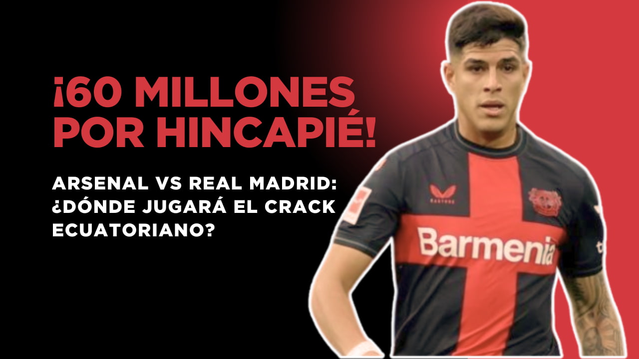 El gigante inglés que quiere llevarse a Piero Hincapié