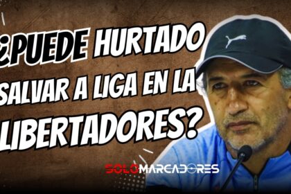 Está listo Patricio Hurtado para liderar a Liga de Quito en la Libertadores