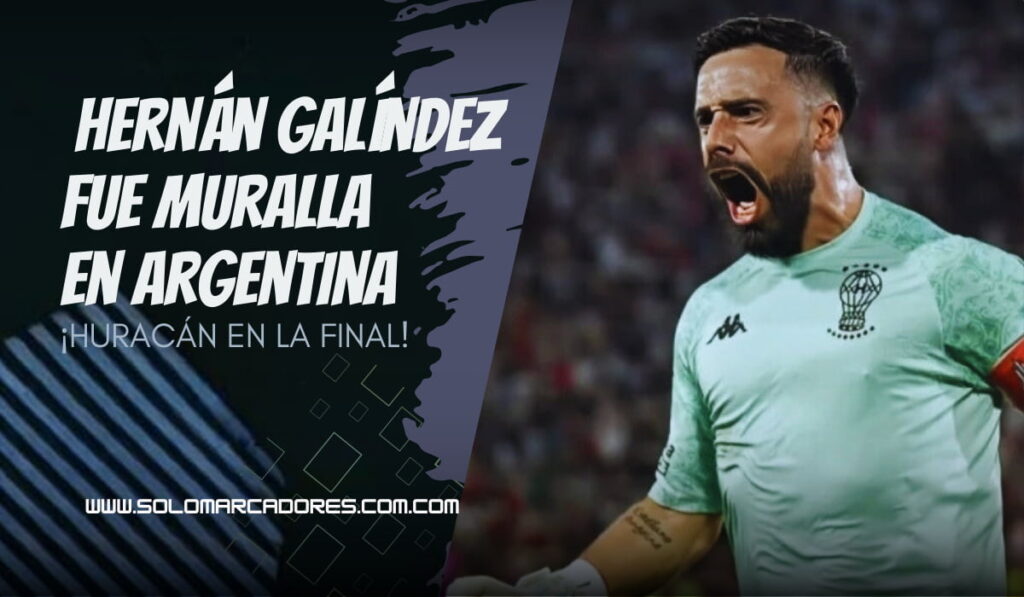 Hernán Galíndez lleva a Huracán a la final y busca gloria en Argentina