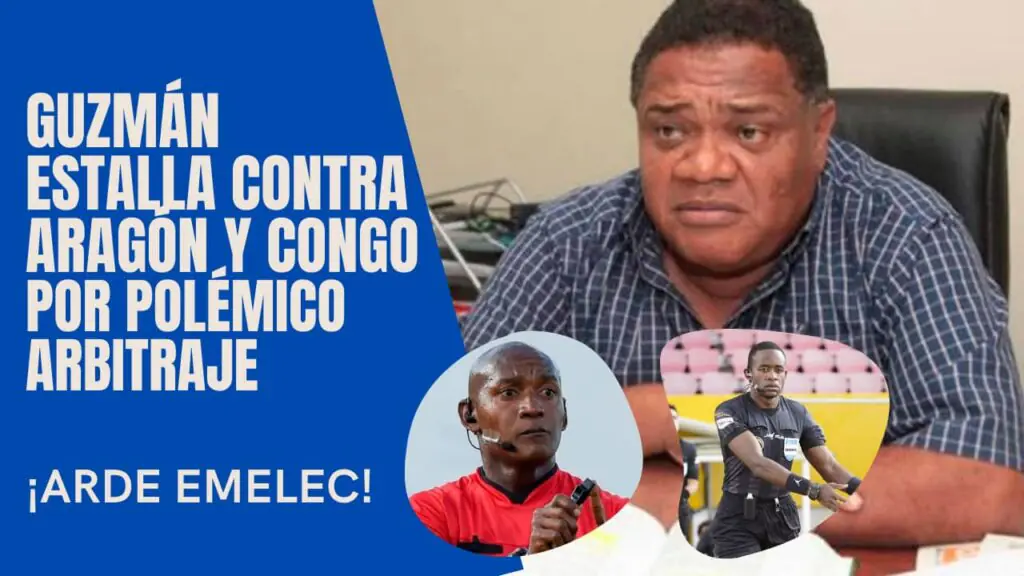 La dura acusación contra los árbitros Aragón y Congo