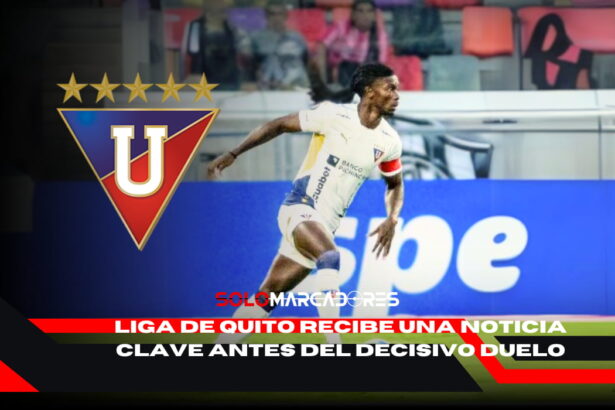 La sorpresa que ilusiona a Liga de Quito antes del duelo con Flamengo