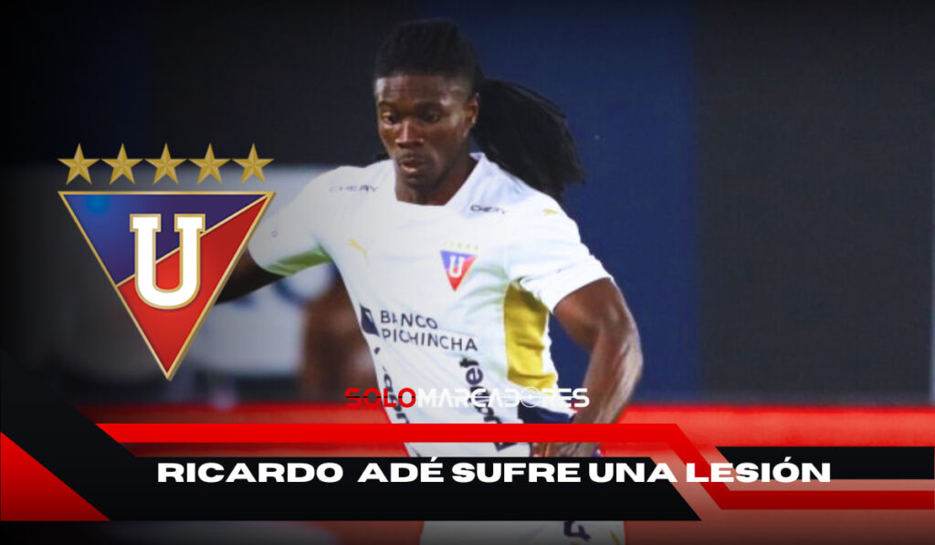 Liga de Quito pierde a Ricardo Adé