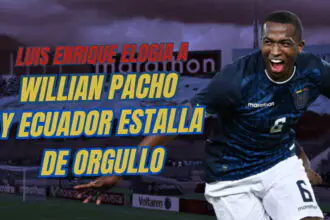 Luis Enrique se rinde ante Willian Pacho