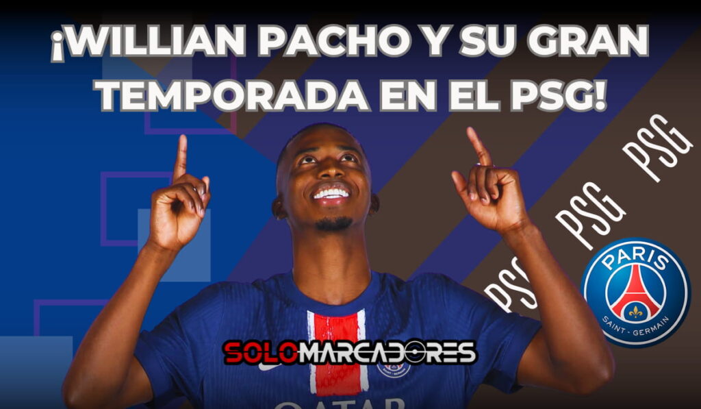 Willian Pacho destaca en su primer año con el PSG