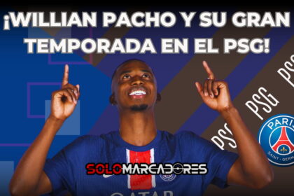 Willian Pacho destaca en su primer año con el PSG
