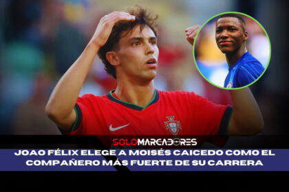 ¡Joao Félix Sorprende al Mundo: ¿Moisés Caicedo Más Fuerte que Cristiano Ronaldo?!
