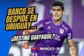 Alfonso Barco en la mira de Emelec: señales positivas desde Uruguay