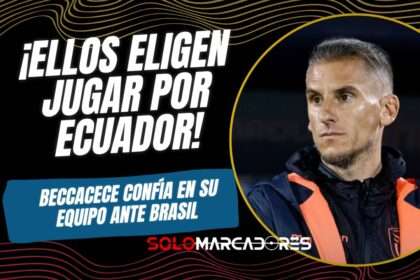 Beccacece destaca el compromiso de los jugadores ecuatorianos ante el reto con Brasil
