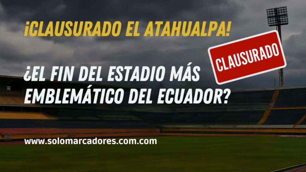 ¡El Atahualpa sigue siendo de la CDP! La justicia frena al Municipio de Quito 1 ¡Una bomba de tiempo en el corazón del fútbol ecuatoriano! Clausuran el Estadio Olímpico Atahualpa por condiciones críticas