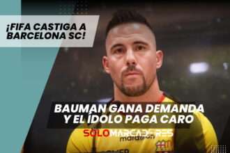 FIFA falló a favor de Jonathan Bauman y Barcelona SC deberá pagar una fuerte suma