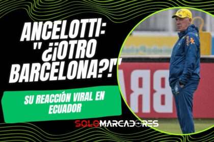 ¡IMPERDIBLE! La REACCIÓN viral de Ancelotti al ver un escudo del Barcelona en Ecuador antes del partido vs Brasil