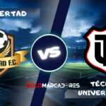 Libertad vs Técnico Universitario : día, hora y cómo verlo por TV
