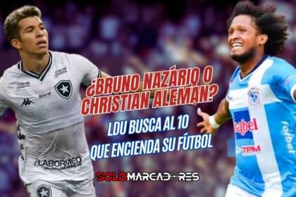 Liga de Quito va por todo Bruno Nazário y Christian Alemán son los candidatos