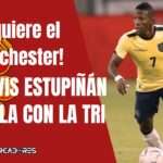 ¿Manchester United lo tiene en la mira? Así brilló Pervis Estupiñán y así lo vieron en Inglaterra 3 Manchester United lo tiene en la mira a Pervis Estupiñán
