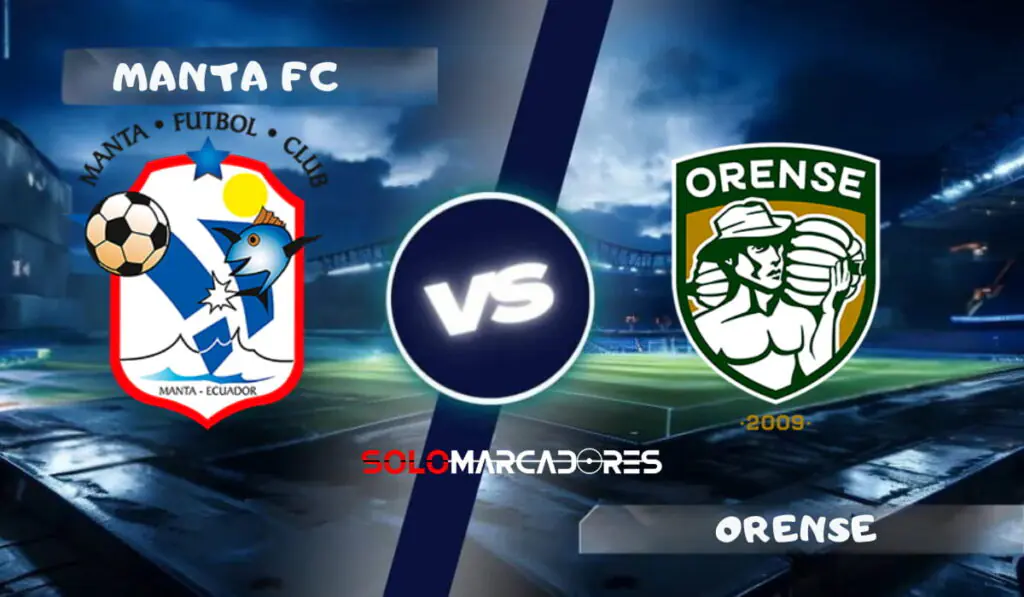 Manta vs Orense : día, hora y cómo verlo por TV